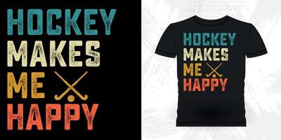 Hockey macht mich glückliches lustiges Sport-Hockeyspieler-Geschenk retro Vintager Hockey-T - Shirtentwurf vektor