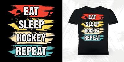 äta sömn hockey upprepa rolig sporter hockey spelare gåva retro årgång hockey t-shirt design vektor