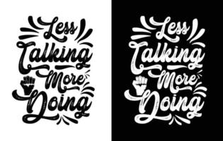 motivierendes Sprichwort-T-Shirt-Design, inspirierendes T-Shirt-Design der Typografie vektor