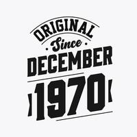 född i december 1970 retro årgång födelsedag, original- eftersom december 1970 vektor