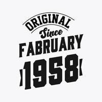 geboren im februar 1958 retro vintage geburtstag, original seit februar 1958 vektor