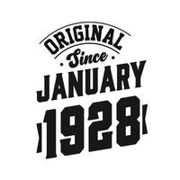 geboren im januar 1928 retro vintage geburtstag, original seit januar 1928 vektor