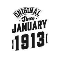 född i januari 1913 retro årgång födelsedag, original- eftersom januari 1913 vektor