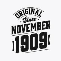 geboren im november 1909 retro vintage geburtstag, original seit november 1909 vektor