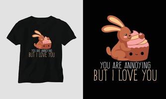 du är irriterande men jag kärlek du - hjärtans dag typografi t-shirt design med hjärta, katt, och motiverande citat vektor