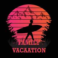 Familienurlaub T-Shirt-Design vektor