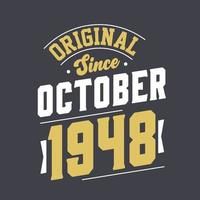 original seit oktober 1948. geboren im oktober 1948 retro vintage geburtstag vektor