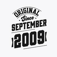geboren im september 2009 retro vintage birthday, original seit september 2009 vektor