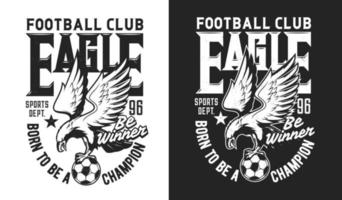 adler-maskottchen, fußball-sport-t-shirt-druck vektor