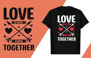 Liebe Typografie Schriftzug Design Liebe Typografie T-Shirt Design Valentinstag Typografie T-Shirt vektor