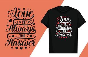 Liebe Typografie Schriftzug Design Liebe Typografie T-Shirt Design Valentinstag Typografie T-Shirt vektor