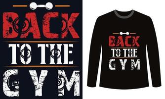 gym fitness t-shirts design back to the gym vektor