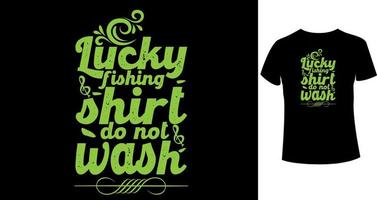 Lucky Fishing Shirt nicht waschen1 vektor