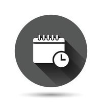 Kalender mit Uhrensymbol im flachen Stil. Tagesordnungsvektorillustration auf schwarzem rundem Hintergrund mit langem Schatteneffekt. Zeitplan Zeitplaner Kreis Schaltfläche Geschäftskonzept. vektor