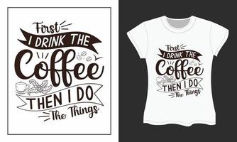 kaffe svg t-shirt design. kaffe svg skära filer design. kaffe t-shirt design. vektor