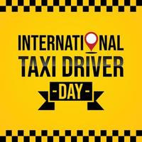 internationaler taxifahrertag vorlagendesign vektor