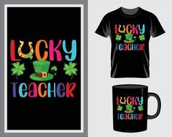 tur- lärare st. Patricks dag Citat t-shirt och råna design vektor