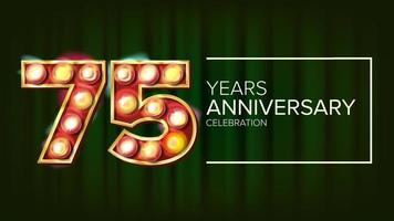 75 år årsdag baner vektor. sjuttiofem, sjuttiofemte firande. lysande lampor siffra. för födelsedag affisch mall design. företag grön bakgrund illustration vektor