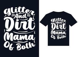 glitzer und dreck mama beider illustrationen für druckfertige t-shirt design vektor