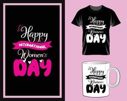 Lycklig internationell kvinnors dag t skjorta och råna design vektor