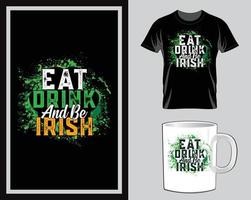 iss trink und sei irisch st. Patrick's Day T-Shirt und Becher-Design-Vektor vektor