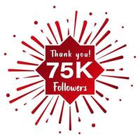 Danke 75.000 Follower. Social-Media-Konzept. Feiervorlage für 75.000 Follower. Vektordesign vektor