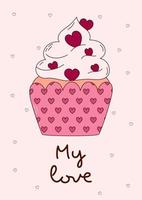 Valentinstag-Grußkarte mit Cupcake und süßem Text. Vektor-Illustration vektor