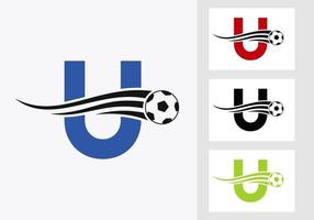 Fußball-Fußball-Logo auf Buchstabe u-Zeichen. Fußballverein-Emblem Konzept der Fußballmannschaftsikone vektor