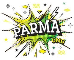 Parma-Comic-Text im Pop-Art-Stil isoliert auf weißem Hintergrund. vektor