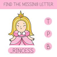 Finden Sie den fehlenden Buchstaben ist ein Lernspiel für Kinder mit einer Prinzessin. niedliche Cartoon-Prinzessin-Figur. Üben des englischen Alphabets. Vektor-Illustration. vektor