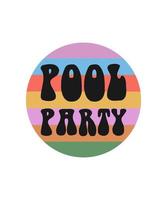 Pool-Party-Schriftzug-T-Shirt-Design vektor