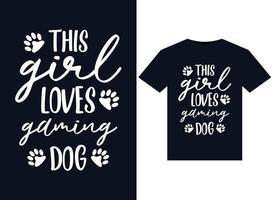 Dieses Mädchen liebt Gaming-Hundeillustrationen für druckfertige T-Shirt-Designs vektor