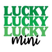 Lucky Mini .Saint Patrick Day Schriftzug Dekoration. Kleeblatt und grüner Hut. Saint Patricks Day Typografie-Poster vektor