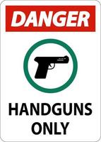 Gefahr Schusswaffen erlaubt nur Schild Handfeuerwaffen vektor