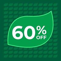 60 Prozent Rabatt. sechzig Prozent Rabatt auf grünem Hintergrund mit Baumblatt-Konzeptvektor. vektor