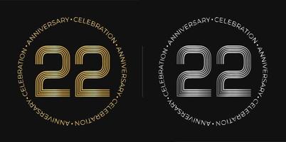 22. Geburtstag. 22-jähriges Jubiläumsbanner in goldenen und silbernen Farben. kreisförmiges Logo mit originellem Zahlendesign in eleganten Linien. vektor
