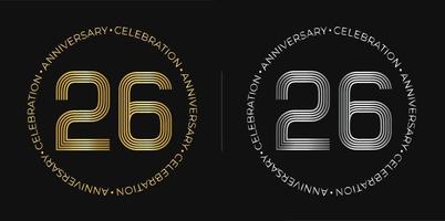 26: e födelsedag. tjugosex år årsdag firande baner i gyllene och silver- färger. cirkulär logotyp med original- tal design i elegant rader. vektor