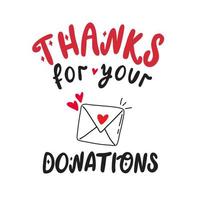 tack för din donationer tecken för en välgörenhet händelse med söt brev med hjärtan. vektor