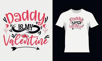 pappa är min valentine valentine svg t-shirt design. hjärtans typografi tshirt design vektor