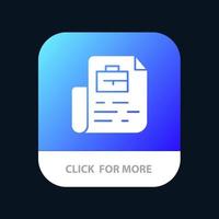 Document Job File Bag Mobile App-Schaltfläche Android- und iOS-Glyph-Version vektor