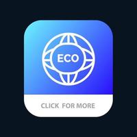 umwelt global internet world eco mobile app-schaltfläche android- und ios-linienversion vektor