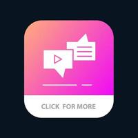 Chat-Verbindung Marketing-Messaging-Sprache Mobile App-Schaltfläche Android- und iOS-Glyph-Version vektor