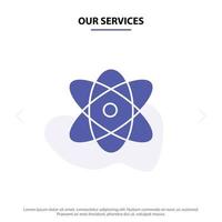 unsere dienstleistungen atom bildung physik wissenschaft solide glyph icon web card template vektor