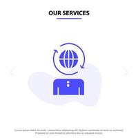 unsere dienstleistungen business global management moderne solide glyph icon web card template vektor
