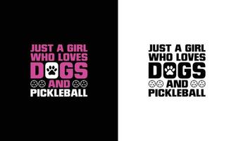 Pickleball-Zitat-T-Shirt-Design, Typografie vektor