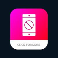 Inaktiverad Ansökan Inaktiverad mobil mobil mobil app knapp android och ios glyf version vektor