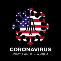 bete für die usa, coronavirus oder covid-19, 2019-ncov. Vektor Stock Illustration.