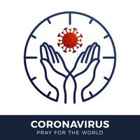 beten Sie für das Welt-Coronavirus-Konzept mit Handvektorillustration. vektor