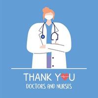 tack läkare och sjuksköterskor, kvinnlig läkare med medicinsk mask och stetoskop vektor