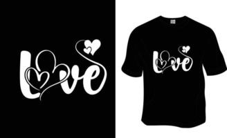 kärlek, 14 februari, hjärtans t-shirt design. redo till skriva ut för kläder, affisch, och illustration. modern, enkel, text t-shirt vektor
